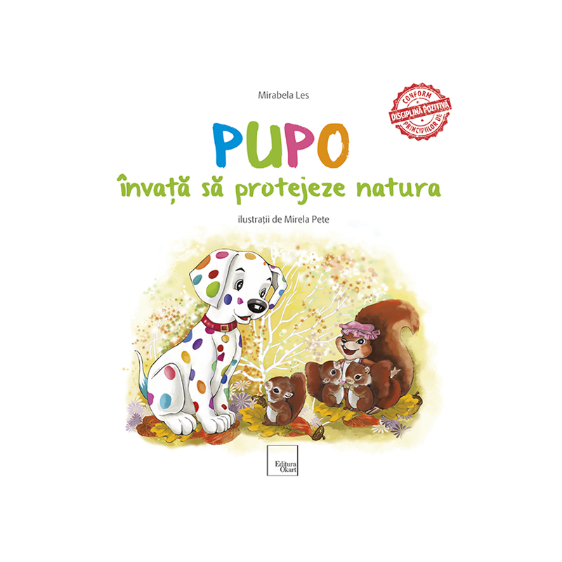 Pupo invata sa protejeze natura, Mirabela Les