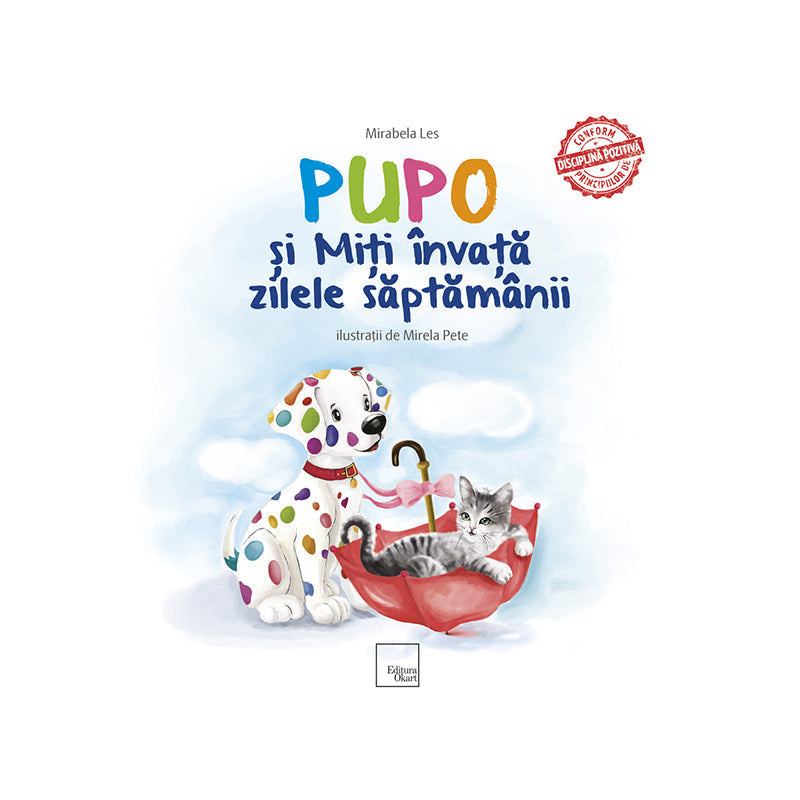 Pupo si Miti invata zilele saptamanii, Mirabela Les
